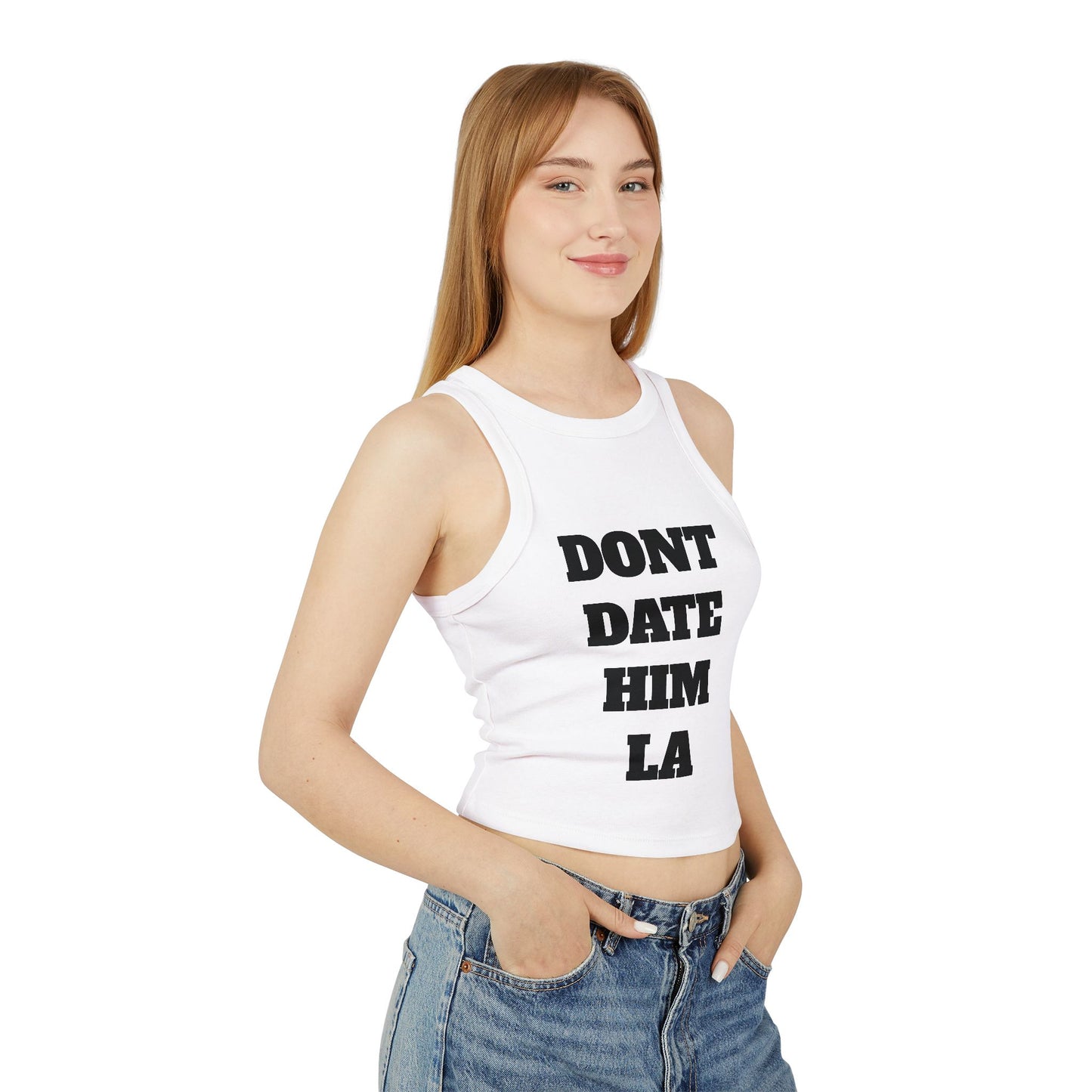 Don’t Date Him LA Crop Tee.