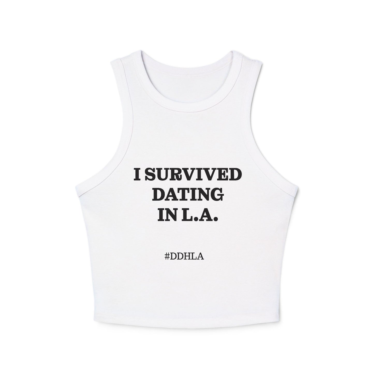 I Survived Dating in L.A - TSHIRT