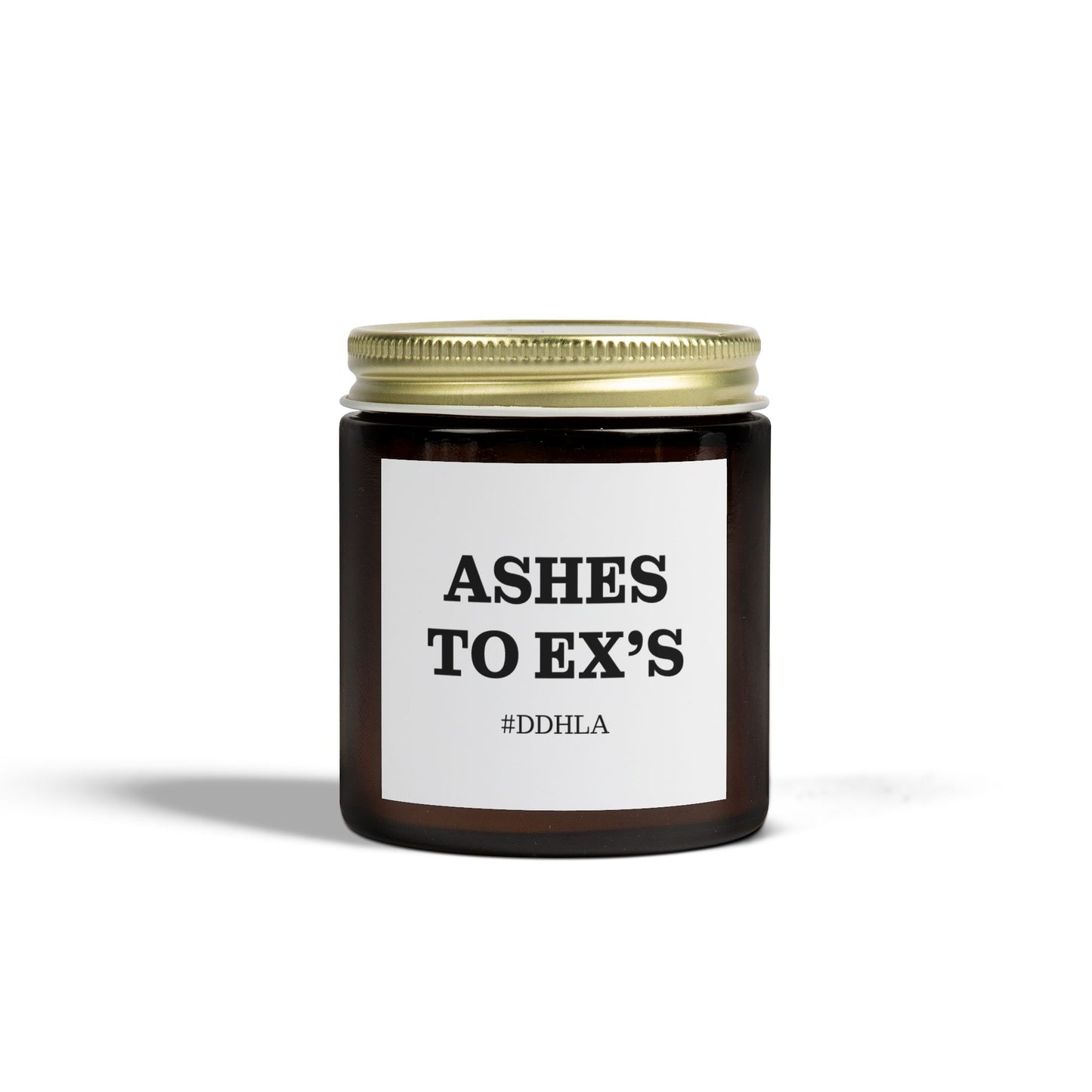 Ashes to Exes - Candle
