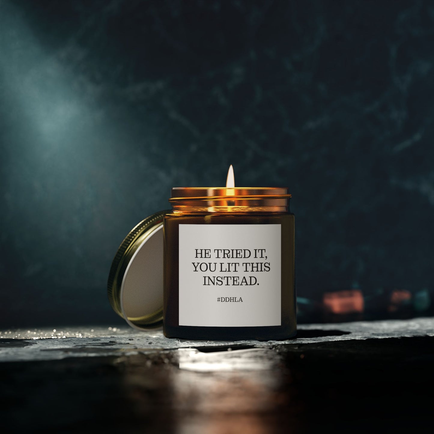 He Tried it, You Lit This Instead Candle
