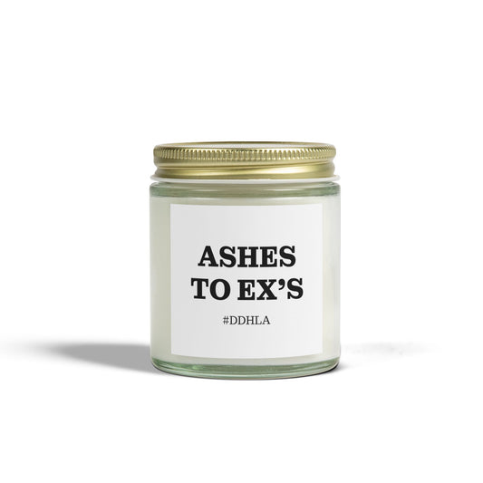 Ashes to Exes - Candle